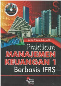 Praktikum manajemen keuangan 1 berbasis IFRS