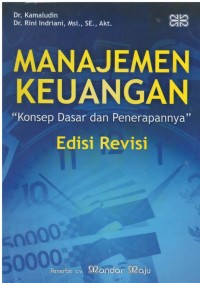 Manajemen keuangan konsep dasar dan penerapannya