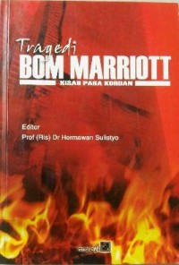 Tragedi bom marriott : kisah para korban