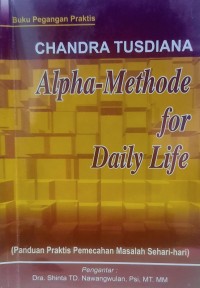 Alpha methode for daily life