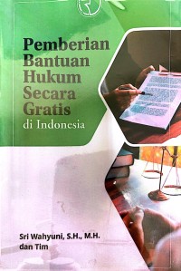 Pemberian bantuan hukum secara gratis di Indonesia