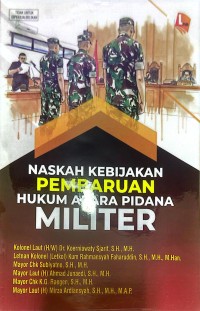 Image of Naskah Kebijakan Pembaruan Hukum Acara Pidana Militer