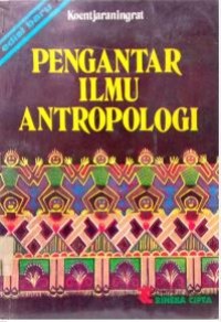 Pengantar Ilmu Antropologi