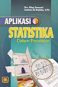 Aplikasi statistika dalam penelitian