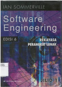 Software engineering: rekayasa perangkat lunak edisi 6 Jilid 1