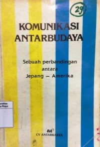 Komunikasi antarbudaya; sebuah perbandingan antara jepang-amerika