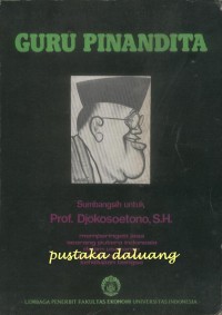 Guru pinandita : sumbangsih untuk Prof. Djokosoetono