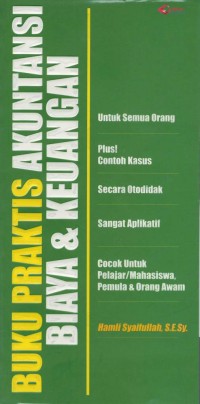 Buku praktis akuntansi biaya & keuangan