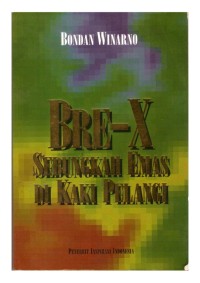 Bre-X sebungkah emas di kaki pelangi