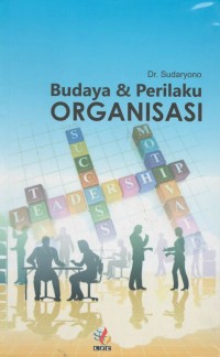 Budaya & perilaku organisasi