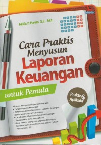 Cara praktis menyusun laporan keuangan untuk pemula