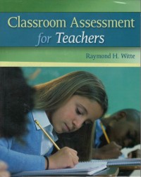 Classroom assessment for teachers