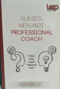 Sukses menjadi professional coach
