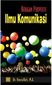 Beragam perspektif ilmu komunikasi