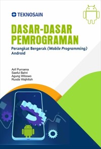 Dasar-dasar pemrograman: Perangkat bergerak (Mobile Programming) Android