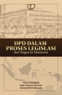 DPD dalam proses legislasi: dari nagasi ke eksistensi