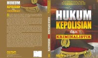 Hukum kepolisian dan kriminalistik