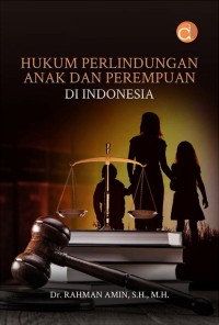 Hukum Perlindungan Anak dan Perempuan