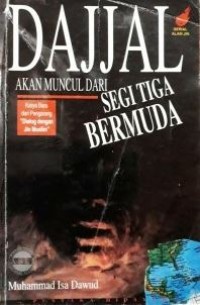 Dajjal akan muncul dari segitiga bermuda