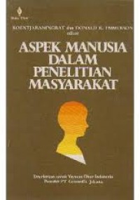 Aspek manusia dalam penelitian masyarakat