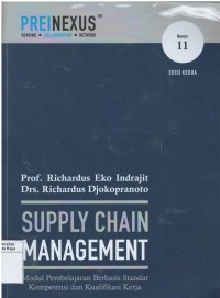 Supply chain management : modul pembelajaran berbasis standar kompetensi dan kualifikasi kerja, Nomor 11