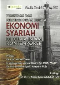 Pemikiran dan perkembangan hukum ekonomi syariah di dunia Islam kontemporer