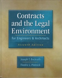 Contracts and the legal environment for engineers & architects