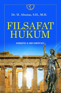 Filsafat hukum: Konsepsi dan implementasi