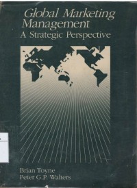 Global marketing management : a strategic perspective