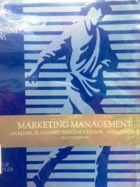 Marketing manajemen: marketing, planing, implementation,  and control