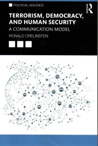 Terrorism, Democracy, and Human Security: A Communication Model