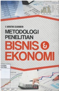 Metodologi penelitian : bisnis & ekonomi