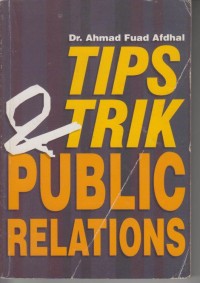 Tips dan trik public relations