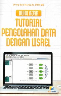 Buku ajar tutorial pengolahan data dengan lisrel