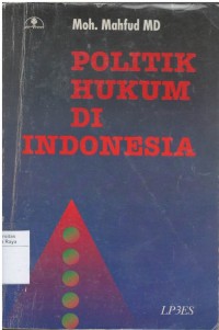 Politik hukum di Indonesia