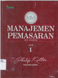 Manajemen pemasaran : analisis, perencanaan, implementasi dan pengendalian Buku 2