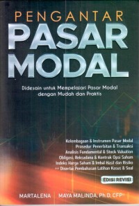 Pengantar pasa modal: Didesain untuk mempelajari pasar modal dengan mudah dan praktis edisi revisi