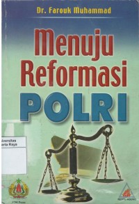 Menuju reformasi Polri