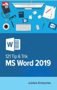 Seratus Dua Puluh Satu Tip & trick Ms Word 2019