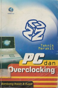 Teknik merakit PC dan Overclocking