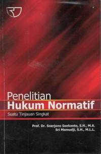 Penelitian hukum normatif : suatu tinjauan singkat