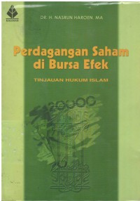 Perdagangan saham di bursa efek : tinjauan hukum islam