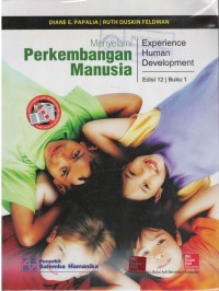 Menyelami perkembangan manusia = Experience human development Buku 1