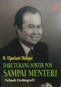 Dari tukang sortir pos sampai menteri