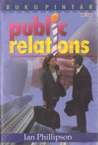 Buku pintar public relations