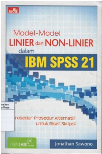 Model-model linier dan non-linier dalam IBM SPSS 21