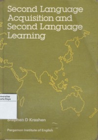 Second language acquisition and second language learning