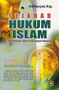 Sejarah hukum islam : ikhtisar dan dokumentasinya