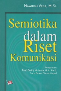 Semiotika dalam riset komunikasi