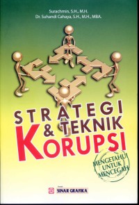 Strategi dan teknik korupsi: mengetahui untuk mencegah